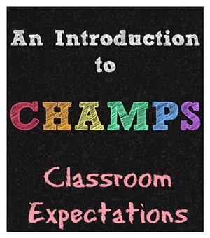 Champs Classroom Expectations